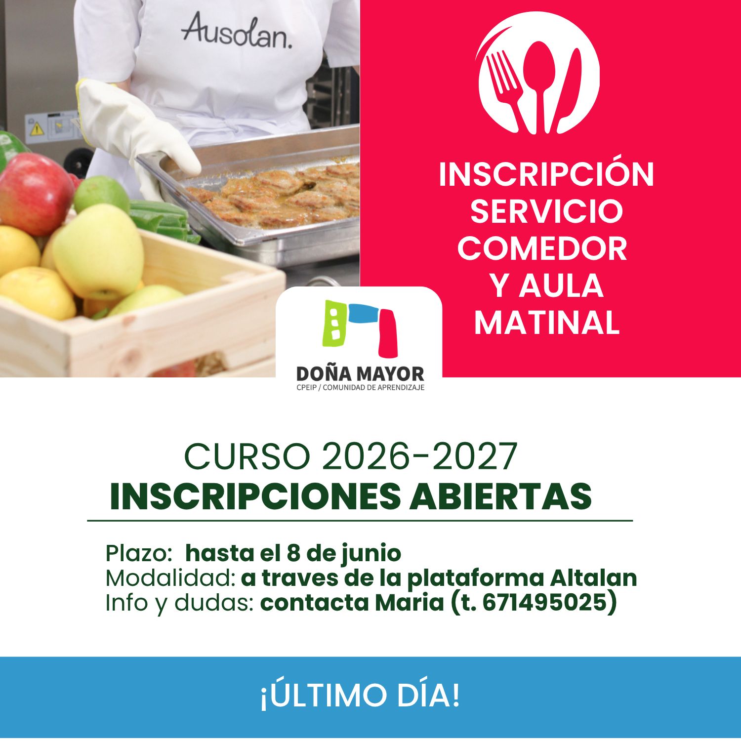 Lee más sobre el artículo 📢Último día inscripciones comedor y madrugadores📢
